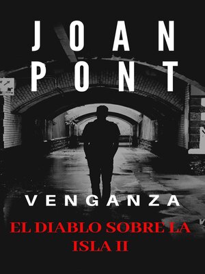 cover image of El Diablo sobre la isla II. Venganza